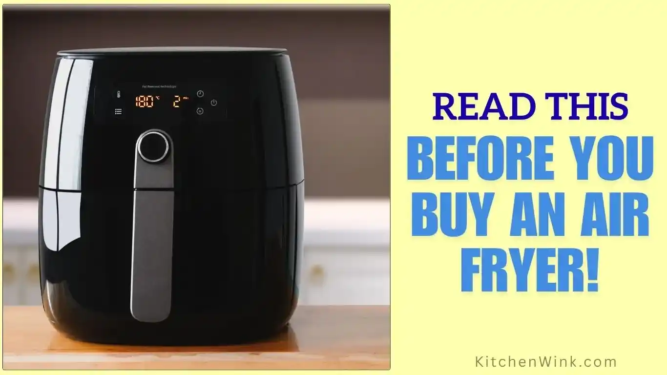 What to Look for When Buying an Air Fryer